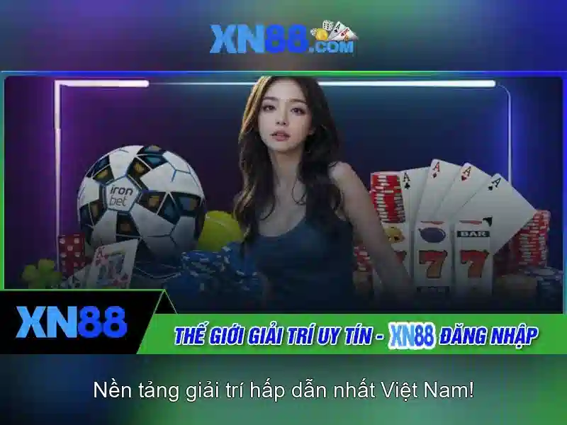 Lý do người chơi chọn xn88